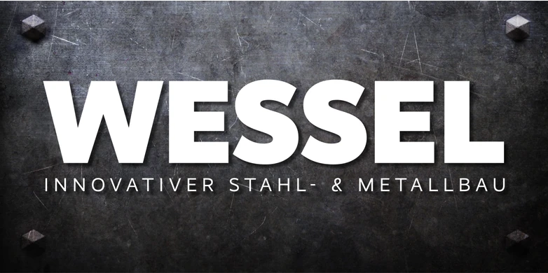 Wessel: Innovativer Stahl- und Metallbau